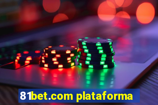 81bet.com plataforma